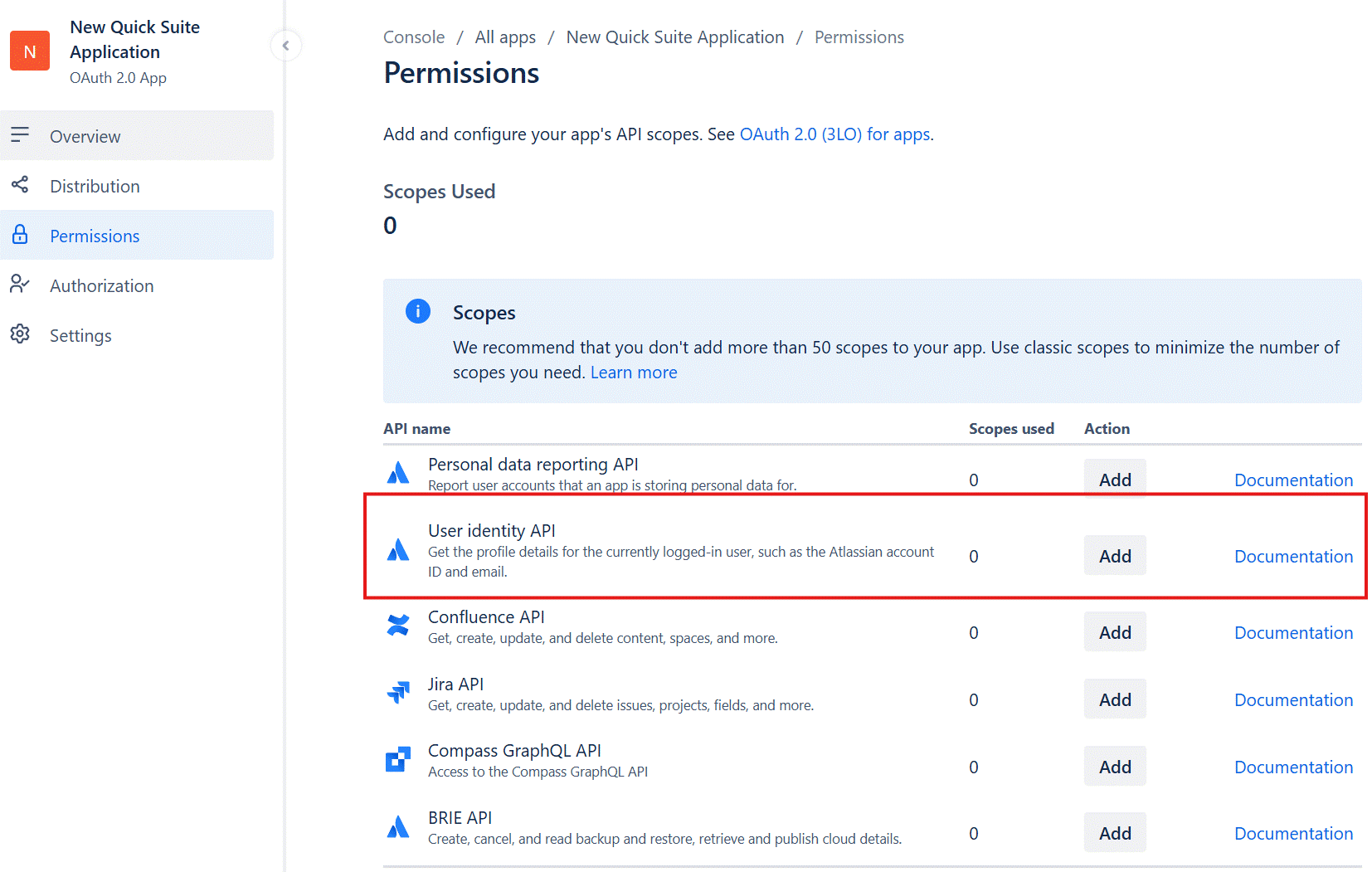 Screenshot of the Permissions page in the Atlassian Developer Console for the 'New Quick Suite Application' OAuth 2.0 app. The page shows 'Scopes Used: 0' and a list of available APIs with Add and Documentation action buttons: Personal data reporting API, User identity API (highlighted with a red border), Confluence API, Jira API, Compass GraphQL API, and BRIE API. An informational note recommends not adding more than 50 scopes. This image shows the available Atlassian API permissions that can be configured for Amazon Quick integration.