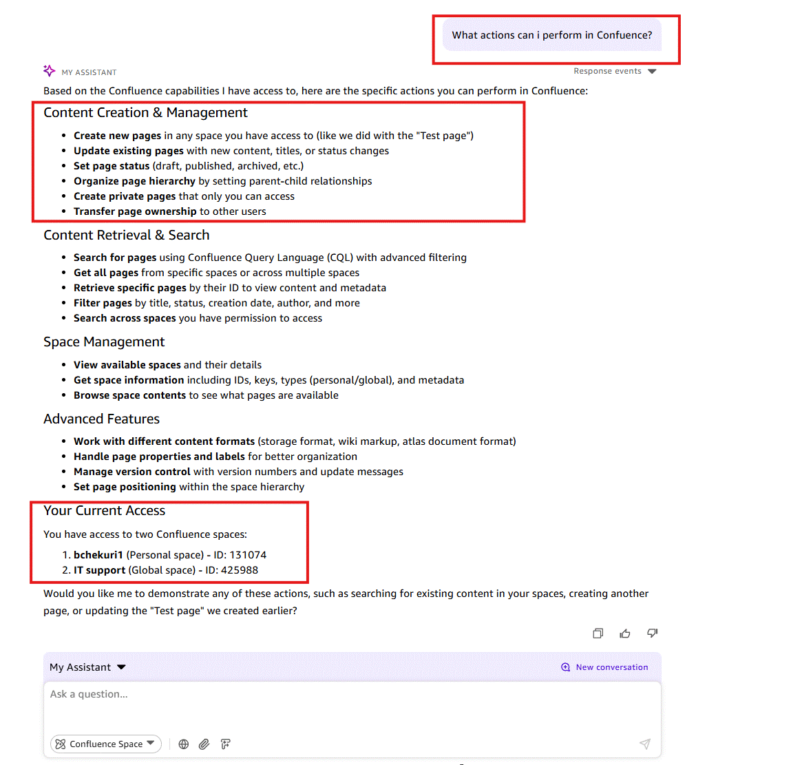 Screenshot of an Amazon Quick AI assistant conversation in a Confluence Space. The user asks 'What actions can I perform in Confluence?' and the AI assistant provides a structured response listing: Content Creation & Management capabilities (highlighted with a red border) including creating pages, updating pages, setting page status, organizing hierarchies, and creating private pages. Other sections include Content Retrieval & Search, Space Management, and Advanced Features. A 'Your Current Access' section (highlighted with red border) shows two Confluence spaces: bchekuri1 (Personal, ID: 131074) and IT support (Global, ID: 425988). This image illustrates Amazon Quick's awareness of available Confluence actions and space access.