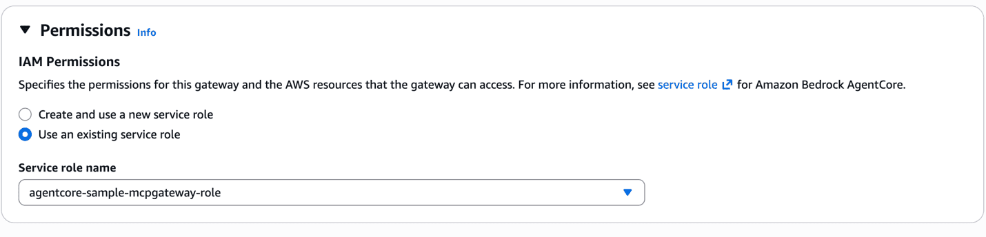 AgentCore Gateway Permissions section with the IAM role selected