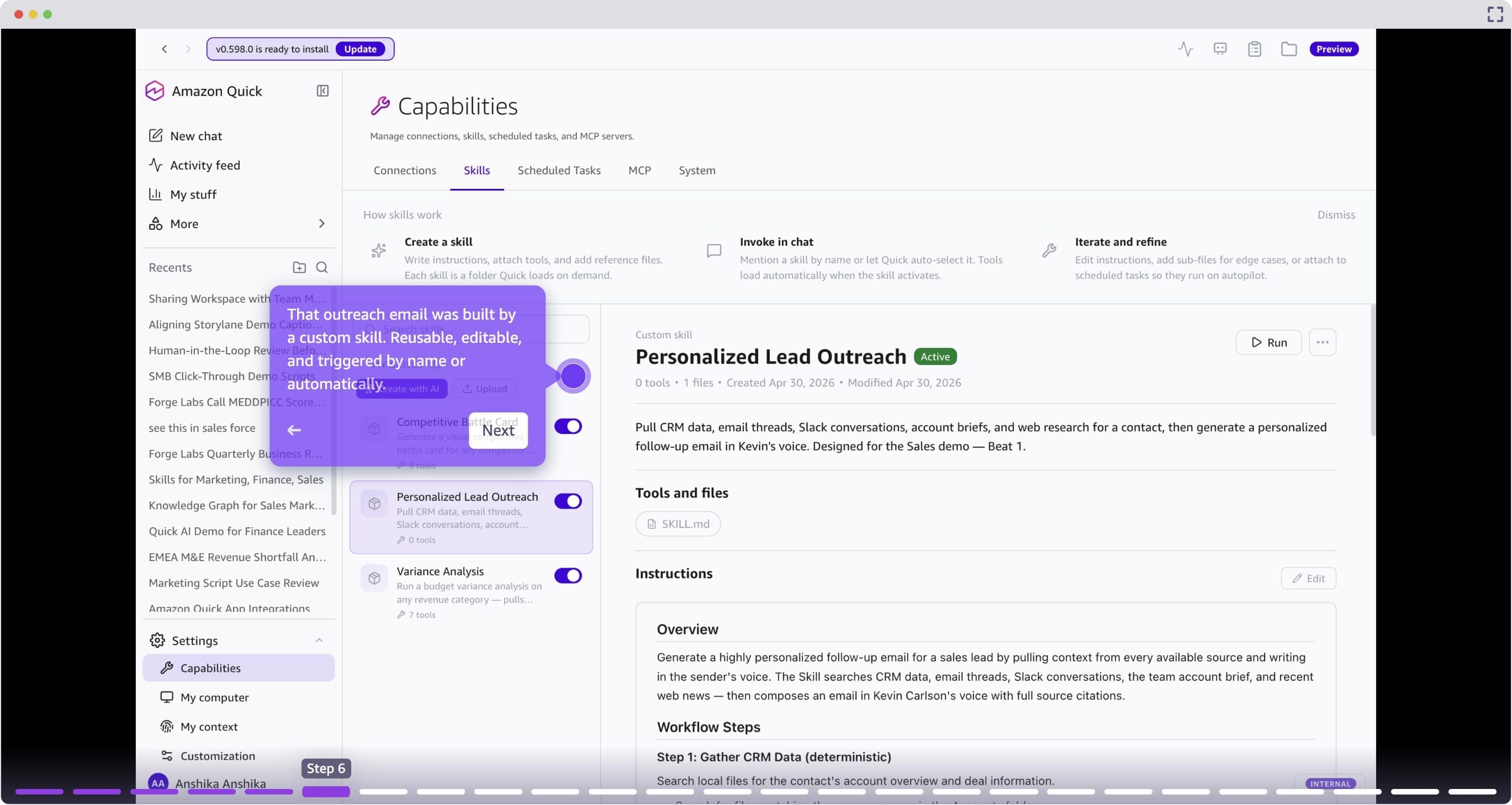 The Custom Skills interface in Amazon Quick showing reusable workflow configuration.