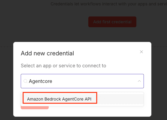 n8n new-credential dialog with Amazon Bedrock AgentCore API selected from the credential type list